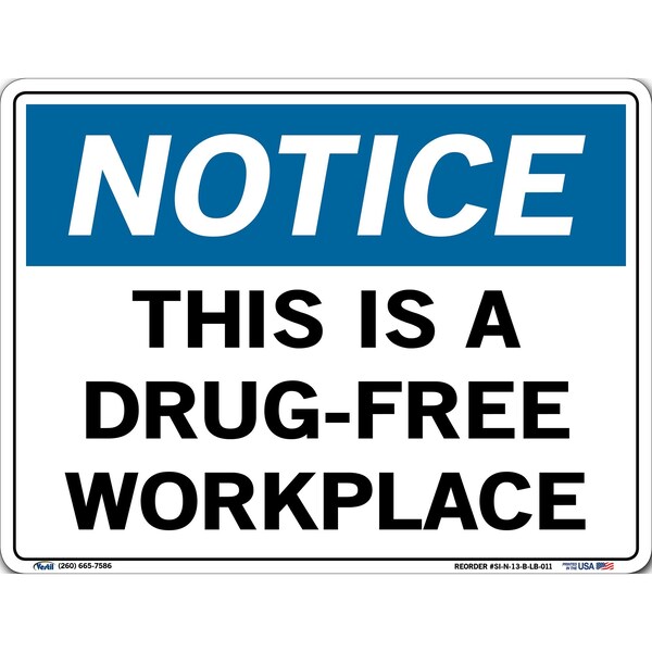 Vinyl Label Sign, 9-1/2" H, 12-1/2" W, Vinyl Label, Rectangle, English, SI-N-13-B-LB-011